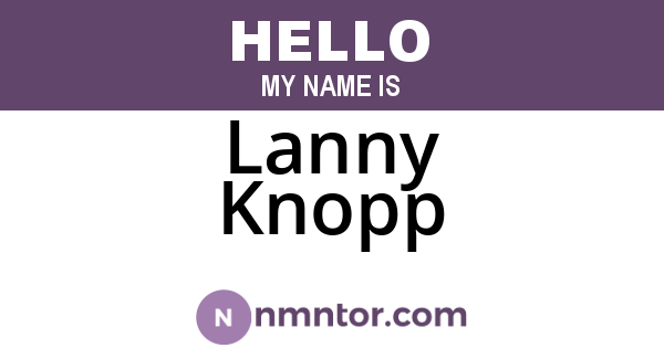 Lanny Knopp