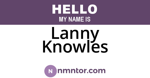 Lanny Knowles