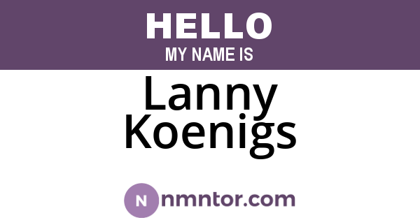 Lanny Koenigs