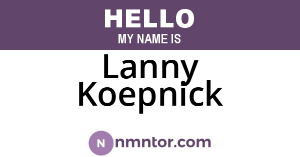 Lanny Koepnick