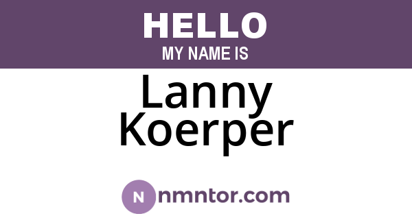 Lanny Koerper