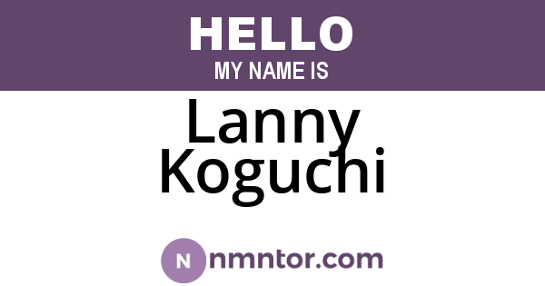 Lanny Koguchi