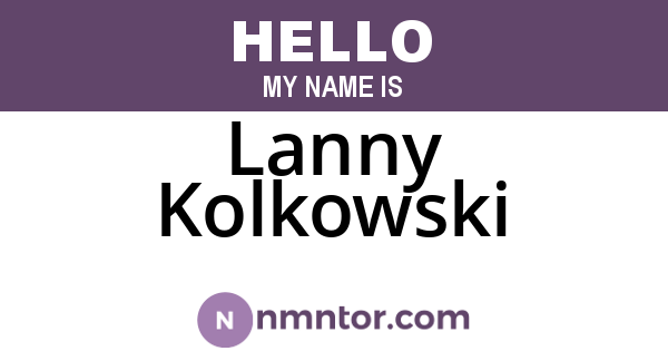 Lanny Kolkowski