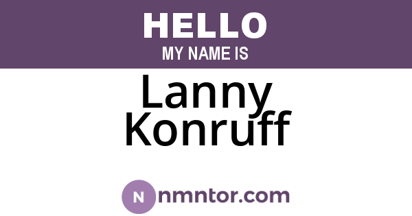 Lanny Konruff