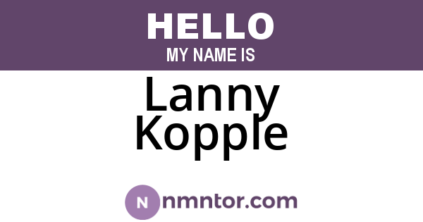 Lanny Kopple
