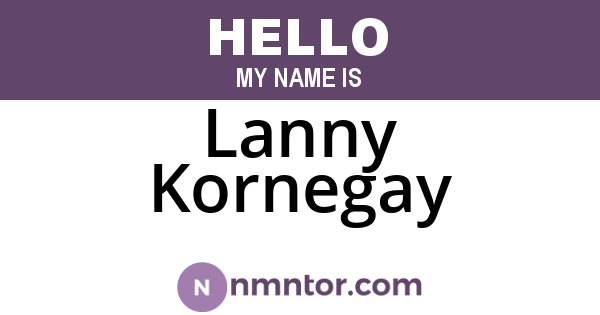 Lanny Kornegay