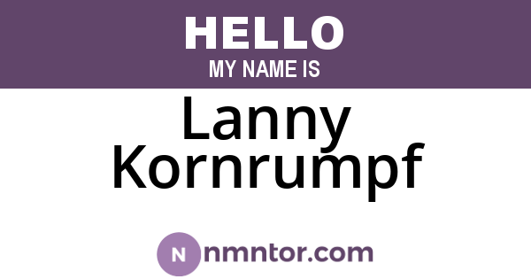 Lanny Kornrumpf