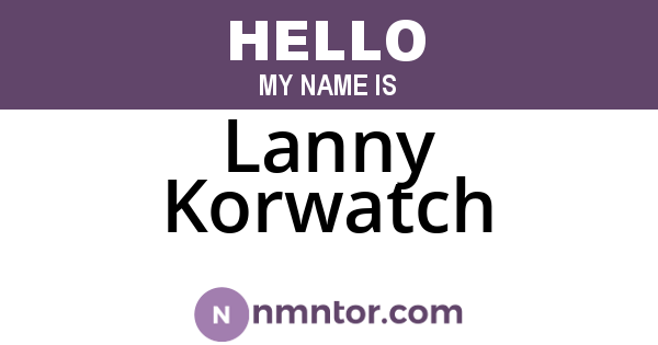 Lanny Korwatch