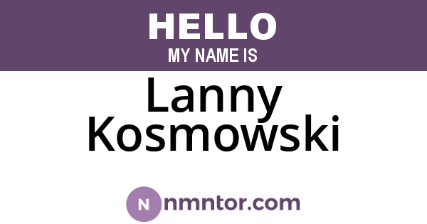 Lanny Kosmowski