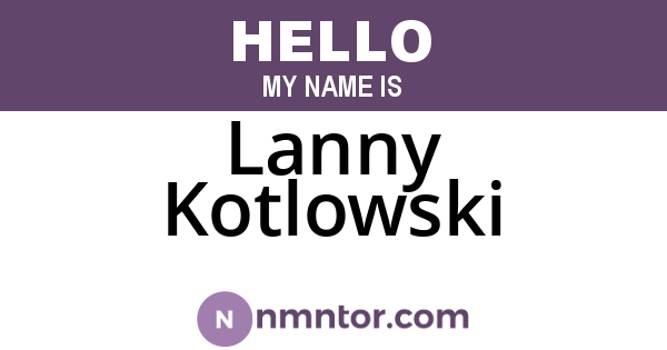 Lanny Kotlowski