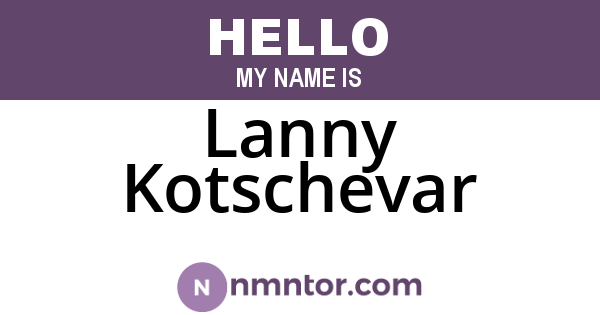 Lanny Kotschevar