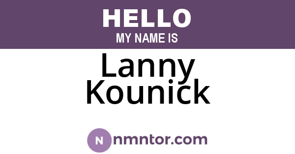 Lanny Kounick