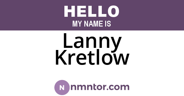Lanny Kretlow