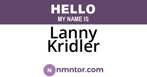 Lanny Kridler