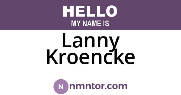 Lanny Kroencke