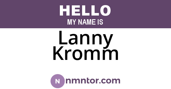 Lanny Kromm
