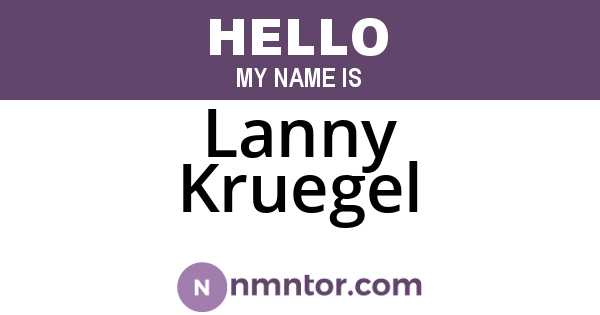 Lanny Kruegel