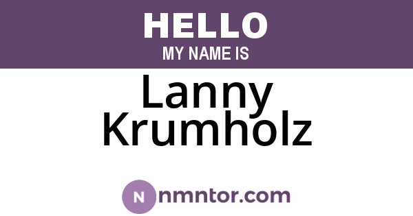 Lanny Krumholz
