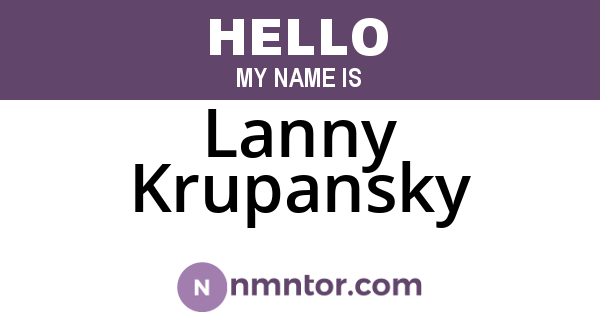 Lanny Krupansky