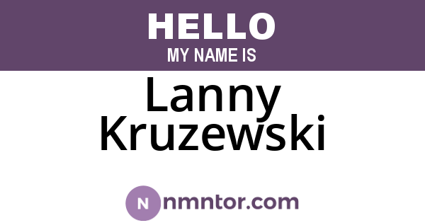 Lanny Kruzewski