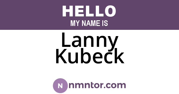 Lanny Kubeck