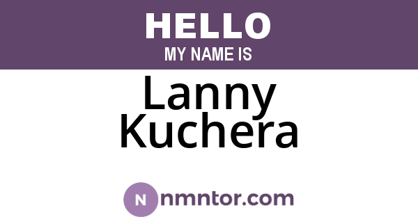 Lanny Kuchera