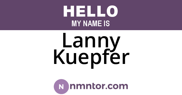 Lanny Kuepfer