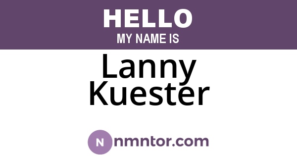 Lanny Kuester