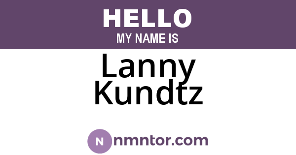 Lanny Kundtz