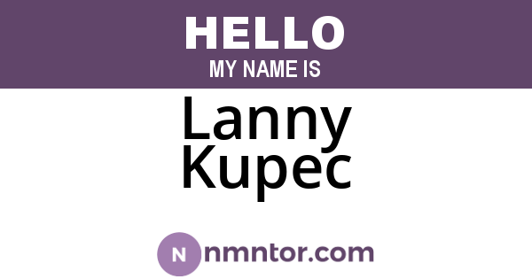 Lanny Kupec