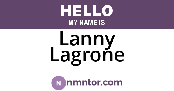 Lanny Lagrone