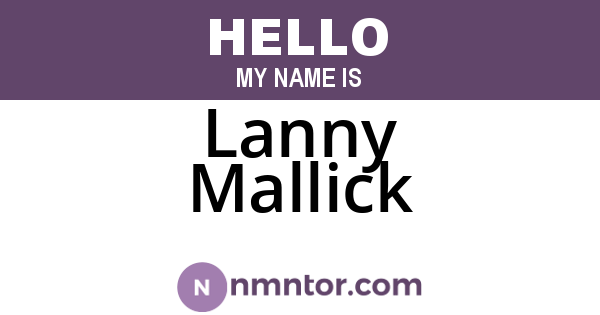 Lanny Mallick
