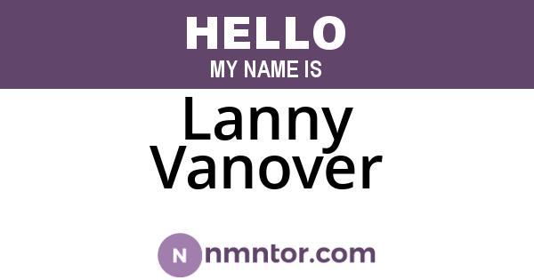 Lanny Vanover