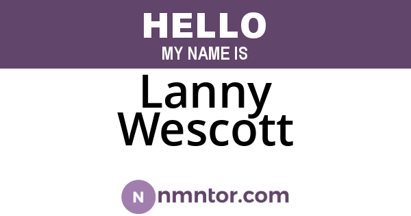 Lanny Wescott