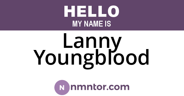 Lanny Youngblood