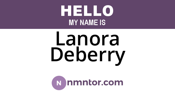 Lanora Deberry
