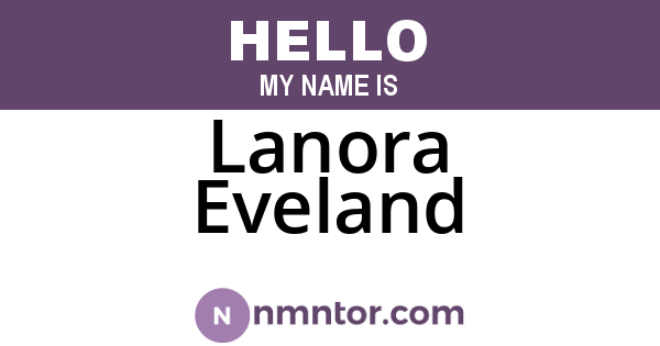 Lanora Eveland