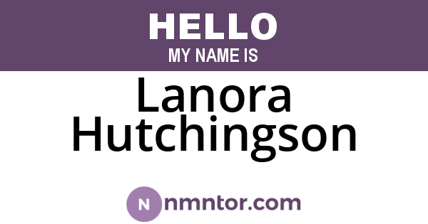Lanora Hutchingson