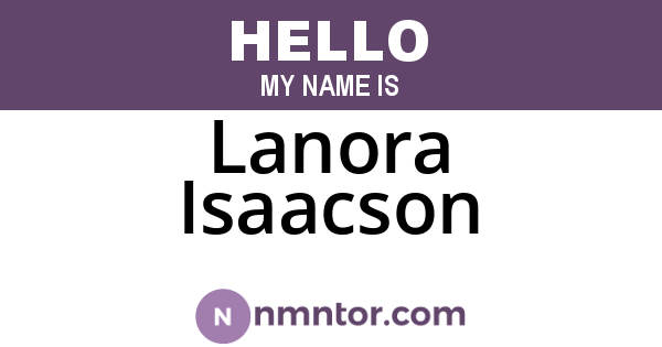 Lanora Isaacson