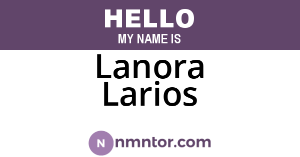 Lanora Larios