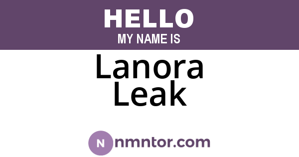 Lanora Leak