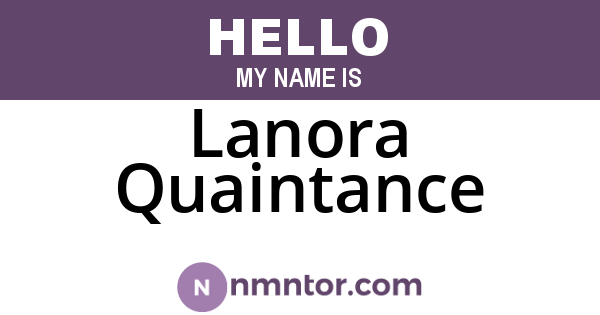 Lanora Quaintance