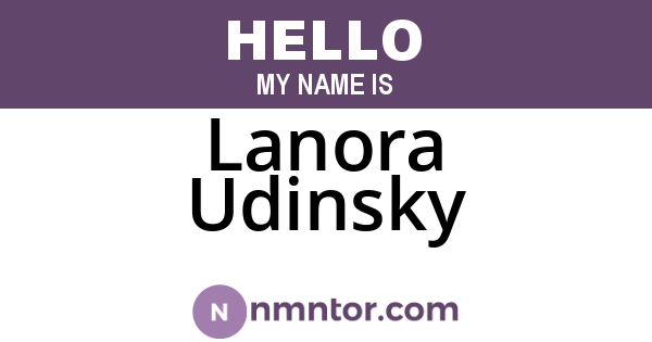 Lanora Udinsky