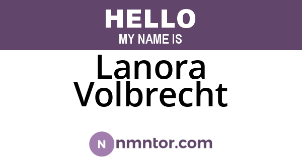 Lanora Volbrecht