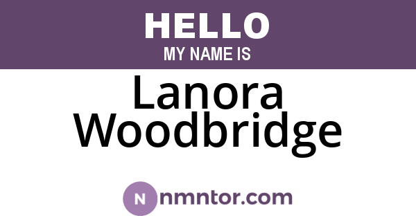 Lanora Woodbridge