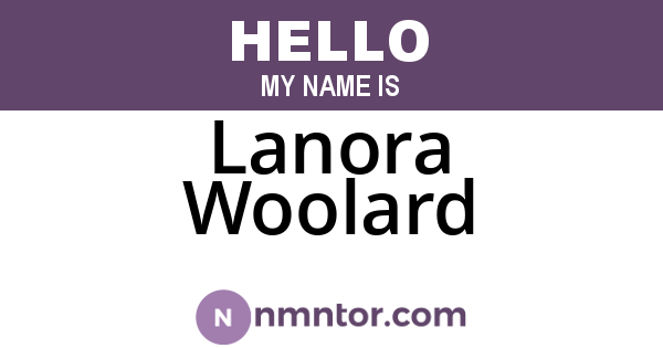 Lanora Woolard