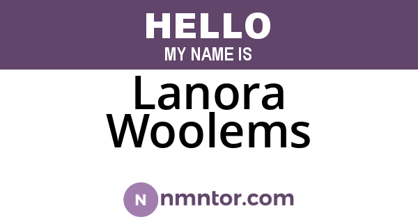Lanora Woolems