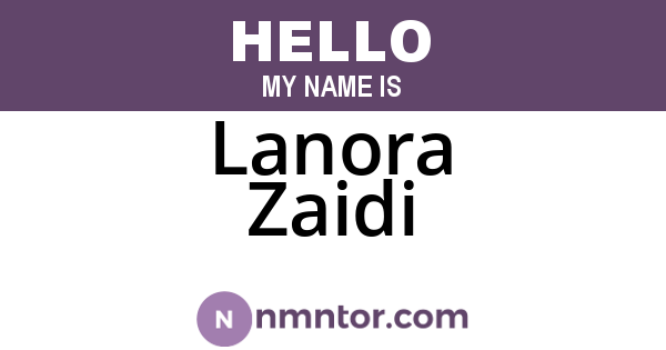 Lanora Zaidi