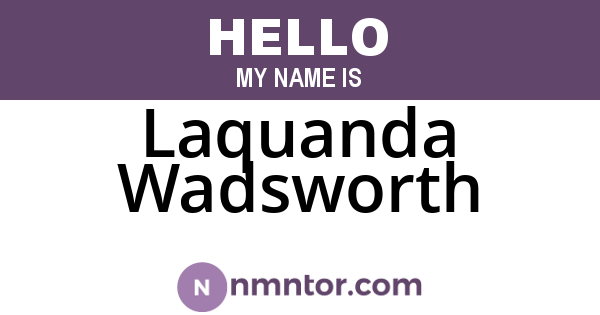 Laquanda Wadsworth