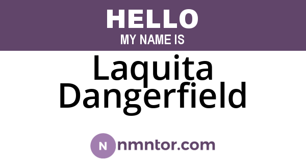 Laquita Dangerfield